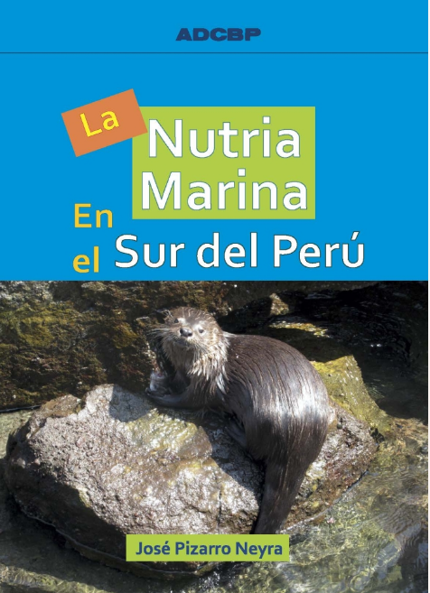 Front cover of La Nutria en el Sur de Peru